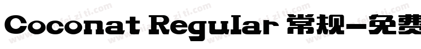 Coconat Regular 常规字体转换